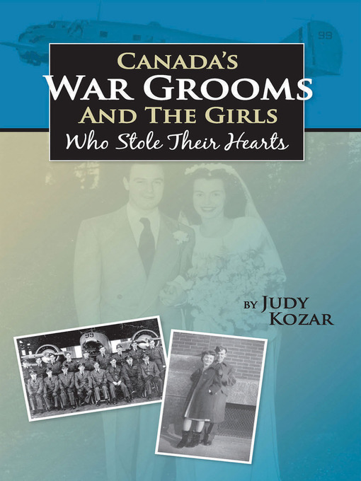 Title details for Canada's War Grooms by Judy Kozar - Available